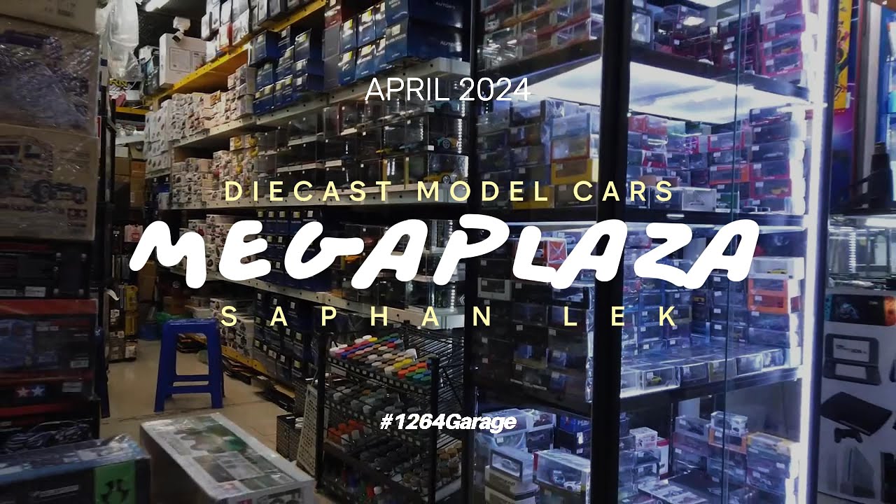 Diecast Model Cars @ Mega Plaza Saphan Lek : พาไปดูรถเหล็กที่ เมก้า พลาซ่า (สะพานเหล็ก)