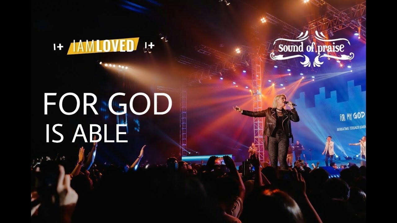 For God Is Able Chords S Bab Tuhan Mampu Sop Chordmusic