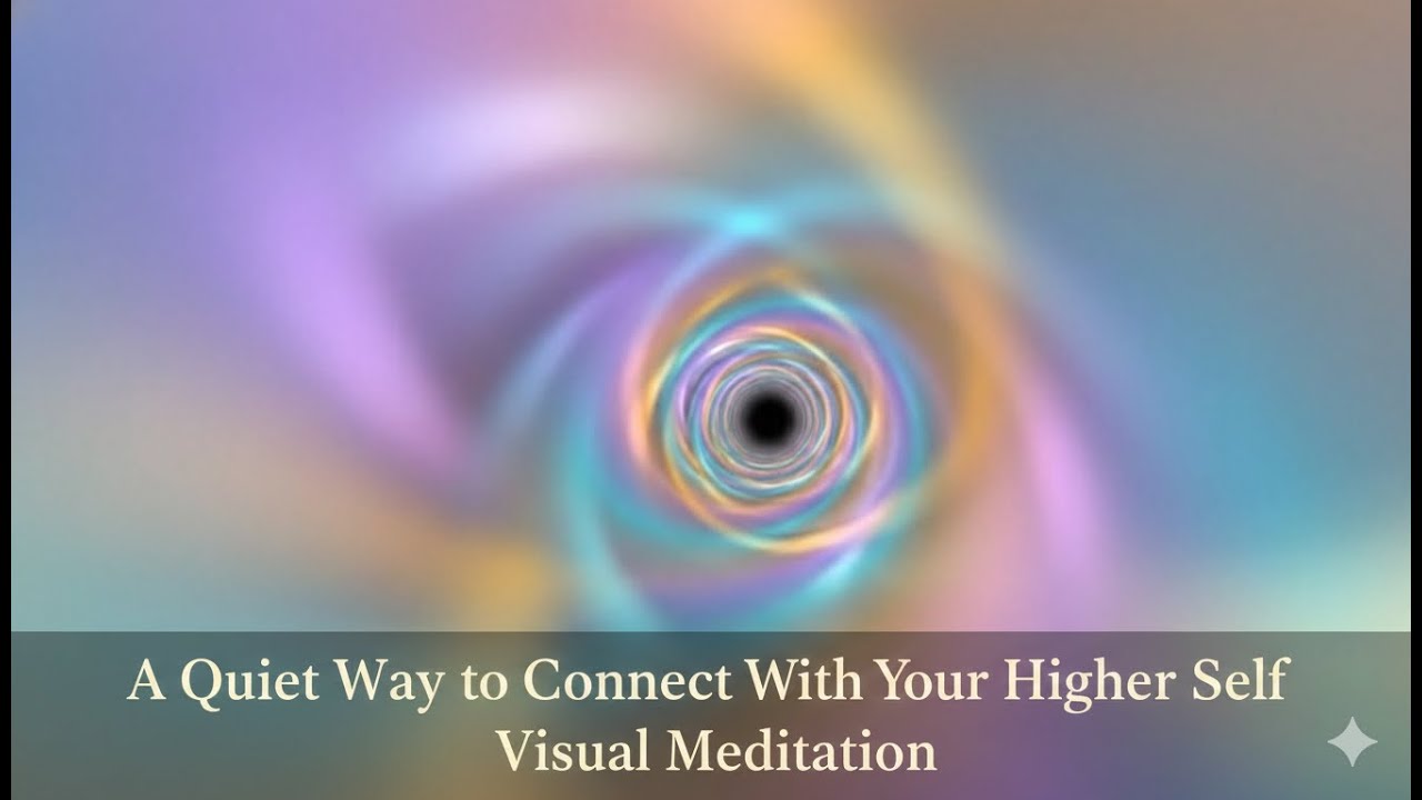 A Quiet Way to Connect With Your Higher Self | Visual Meditation - YouTube