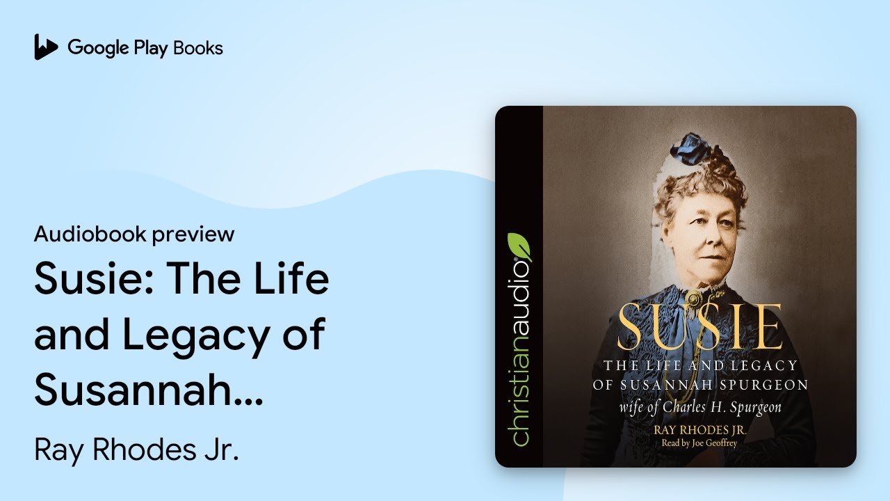 Susie: The Life and Legacy of Susannah… by Ray Rhodes Jr. · Audiobook preview