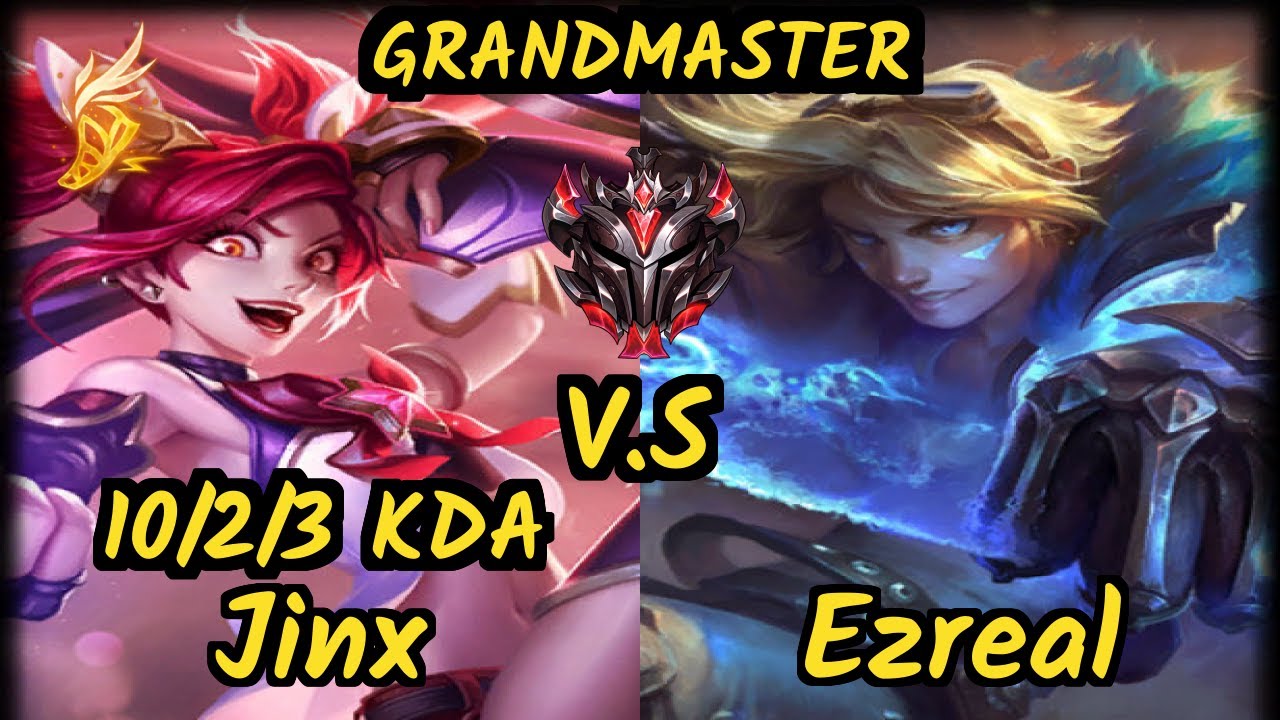 Upset (JINX) vs EZREAL - 10/2/3 KDA BOTTOM ADC GAMEPLAY - EUW Ranked GRANDMASTER