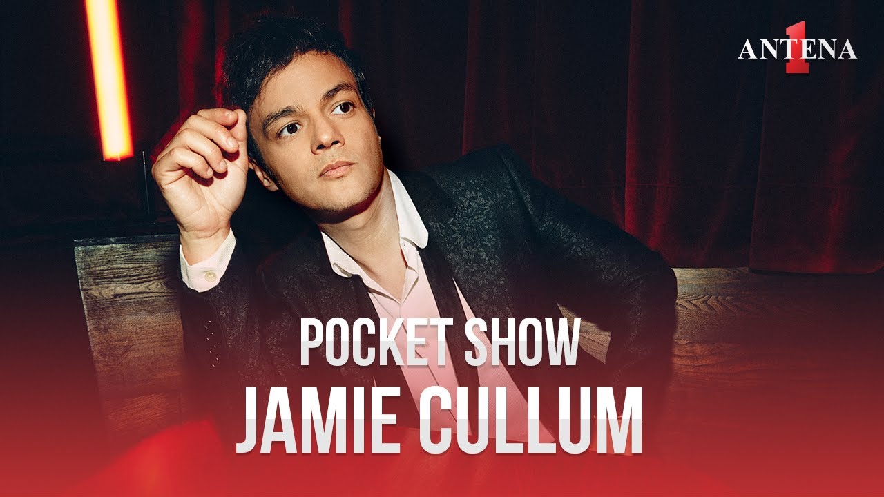 Pocket Show - Jamie Cullum (Exclusivo Antena 1)