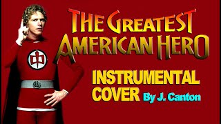 The Greatest American Hero • Instrumental Cover 1981 (Believe It Or Not)