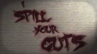 Watch I Spill Your Guts Trailer