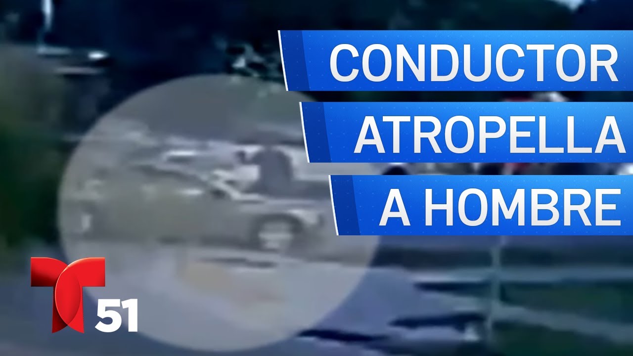 Conductor atropella a hombre y se da a la fuga - YouTube