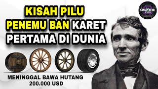 Penemu Ban Karet Pertama Di Dunia | Ban Motor, Ban Mobil, Ban Pesawat