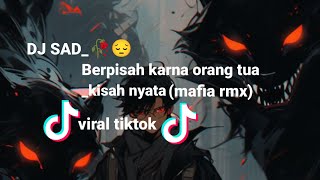 Download lagu DJ SAD_🥀😔 BERPISAH KARNA ORANG TUA_KISAH NYATA_(MAFIA RMX) VIRAL TIKTOK