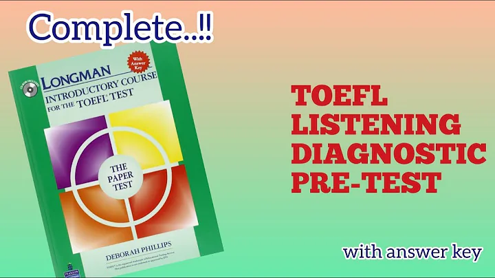 Longman TOEFL listening diagnostic pretest | Longm...