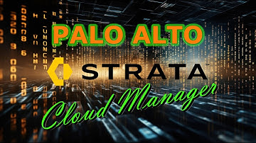 Palo Alto | Strata Cloud Manager | Walkthrough