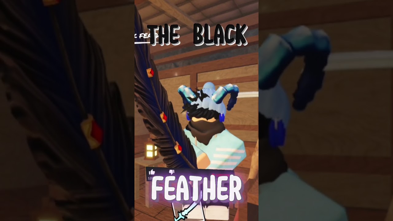 The Black Feather and How to Get it 