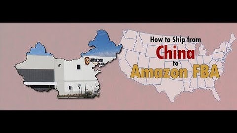 How to ship inventory from China to amazon FBA by Best sourcing agent in China | NicheSources.com