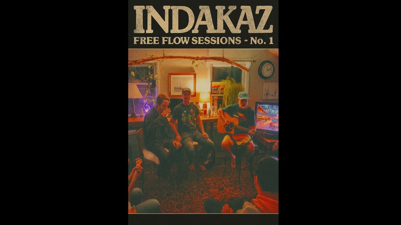 INDAKAZ - "Free Flow Sessions - No. 1"