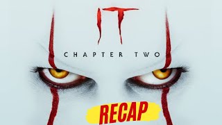 IT Chapter Two (2019) Full Movie Recap In 4 Minutes (Pennywise Final Battle!)