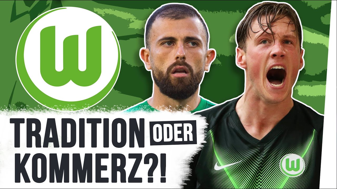 VfL Wolfsburg: Keine Tradition und keine Seele?! | Analyse