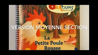 ⭐️La petite poule rousse - les oralbums maternelle Retz - version moyenne section