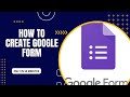 How To Create Google Form