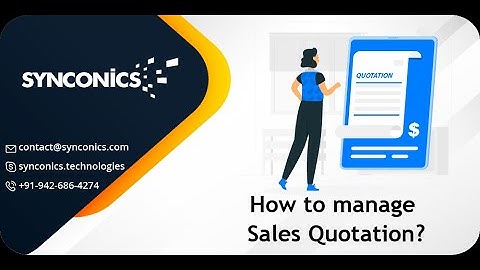 How to create and manage Sales Quotation in Odoo ? | Odoo Functional Video | #Synconics [ERP]