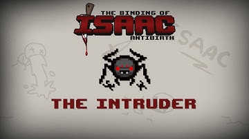 Binding of Isaac: Antibirth Item guide - The Intruder