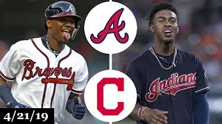 Atlanta Braves vs Cleveland Indians Highlights | April 21, 2019