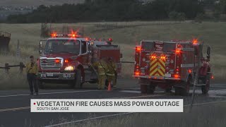 Vegetation fire causes mass power outage in South San Jose