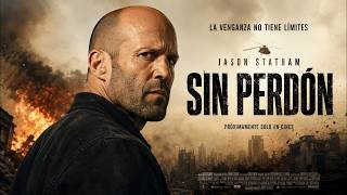 Sin Perdon (2026) | Película Completa en Español Latino HD
