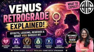 Venus Retrograde Explained | Birth Chart and Yearly Analysis