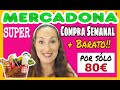 🔥MERCADONA, SUPER Compra Semanal/ MENOS de 80€/ Novedades/ Recomendados/ Maricienta