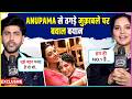Abhishek Sharma Praises Anupama, Priya On Competition, Pressure Of Being No.1 Says Sabko Hi 1st Aana