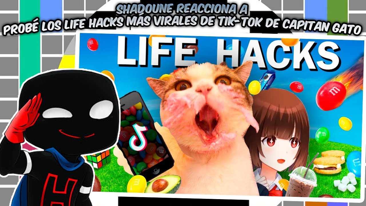 SHADOUNE reacciona a 🥳 Probé los LIFE HACKS más VIRALES de TIK-TOK de Capitan Gato
