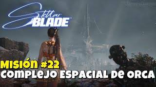 Stellar Blade -  Misión #22 - Complejo Espacial De Orca - (Español) PS5