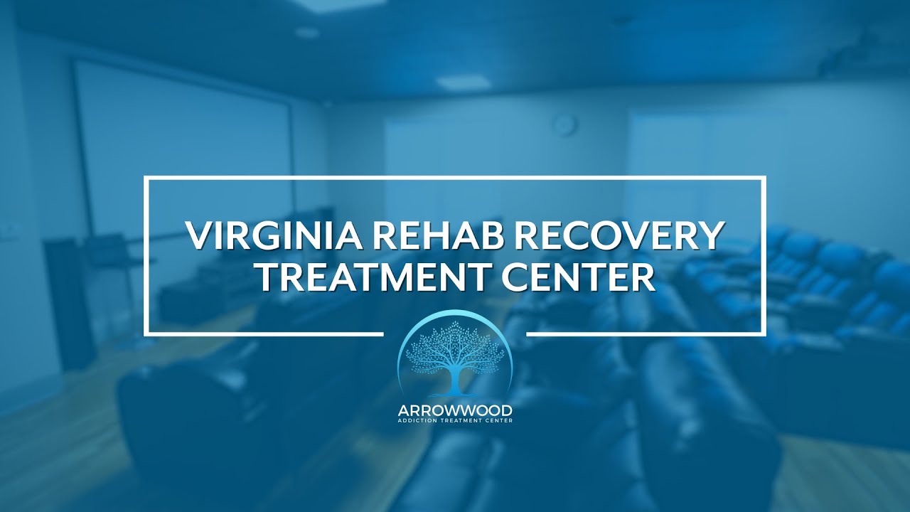 Virginia Rehab Recovery Treatment Center