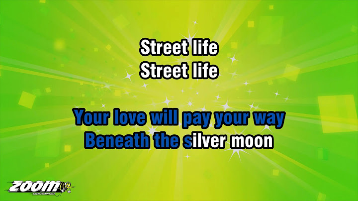 Street Life Karaoke version - Karaoke performance video thumbnail