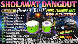 PLAYLIS SHOLAWAT DANGDUT KOPLO MENJELANG IDUL FITRI 2026 | SHOLAWAT MERDU COCOK TEMAN MUDIK LEBARAN