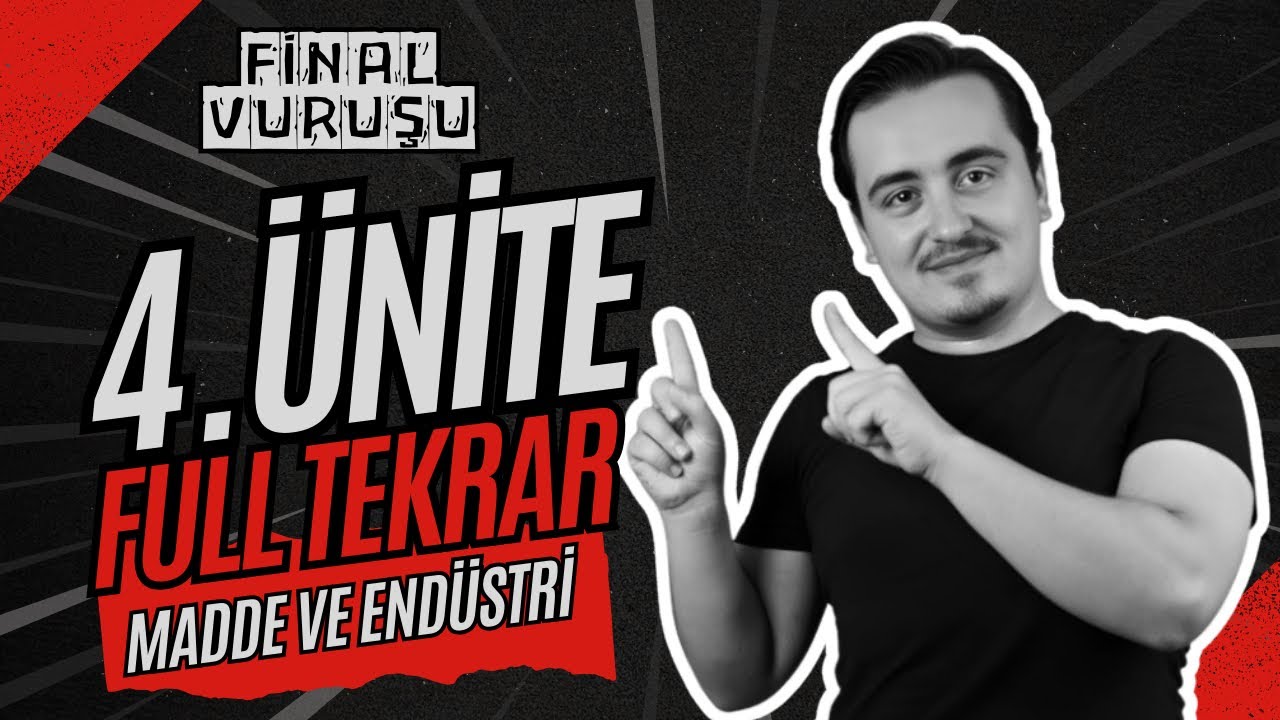 4.ÜNİTE MADDE VE ENDÜSTRİ | LGS FİNAL VURUŞU