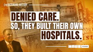 (re) Defining History: African American Hospitals  #Studios #RedefiningHistory