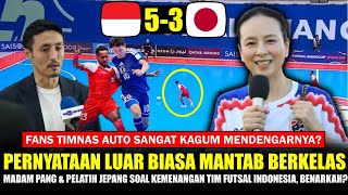 Download Lagu FINAAAAL MANTAAB‼️Madam Pang \u0026 Pelatih Jepang Akui Timnas Futsal Indonesia vs Jepang~Really? MP3