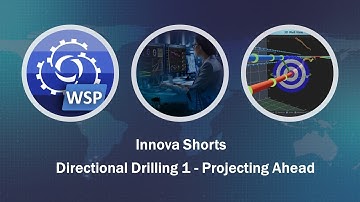 01 - Innova Video Shorts - Directional Drilling Projecting Ahead