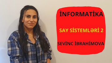 İnformatika |Dərs-2| Sevinc İbrahimova
