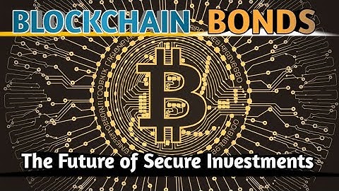 "Blockchain Bonds: The Future of Secure Investments!" explained by FinoSphere