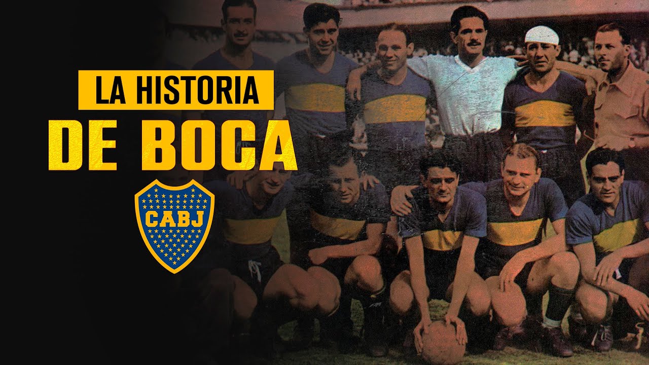 La Historia de Boca Juniors 🔵🟡