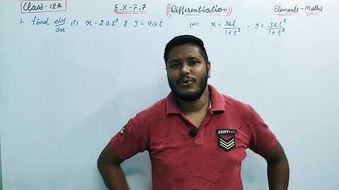 Class12th Maths Elements |E.X-7.7| Que-1&2 sol| Chapter-7th Differentiation|