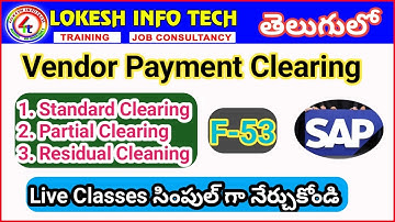 SAP FI Vendor Payment Clearing 1)Standard Clearing 2)Partial Clearing 3) Residual Clearing - Lokesh
