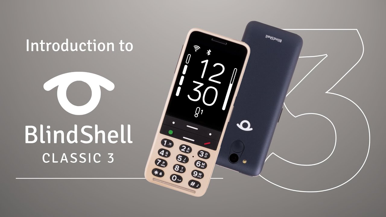 BlindShell Classic 3 | Accessible Phone Introduction & Layout Guide
