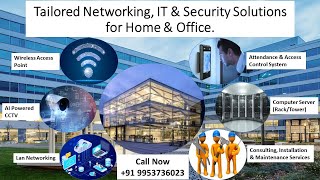 Tailored Networking, IT & Security Solutions for Home & Office.
