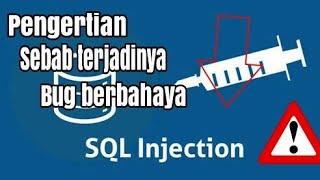 Apa itu  SQL injection ?