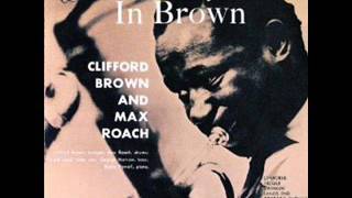 Video thumbnail of "Clifford  Brown & Max Roach Quintet - Jacqui"
