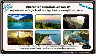 #1 01 Character Equation Video Lesson Helpfulness + Organization = Optimal Learning Environment