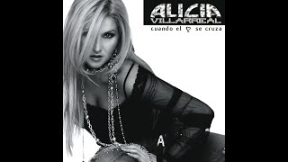 Alicia Villarreal. Soy Tú Mujer  ((Audio Remasterizado))