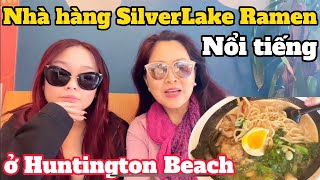 Nhà hàng SilverLake Ramen nổi tiếng ở trong khu Bella Terra, Huntington Beach.
