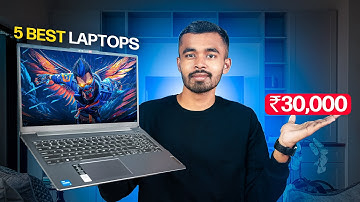 Best Laptops Under 30000 in 2025 - for Gaming / Coding / Student 🔥 TOP 5 Laptops Under 30000 in 2025